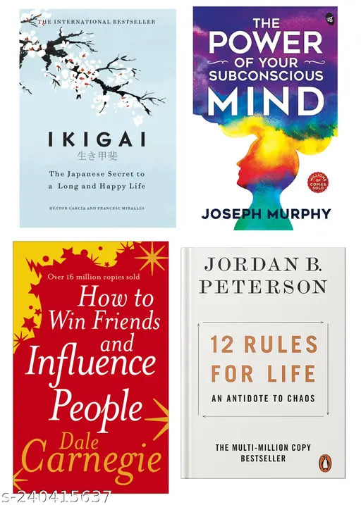 HOW TO WIN FRIENDS INFLUENCE PEOPLE BY DALE CARNEGIE + THE POWER OF SUBCONSCIOUS MIND BY JOSEPH MURPHY + IKIGAI BY HECTOR GARCIA + 12 RULES FOR LIFE AN ANTIDOTE TO BY CHAOSJORDAN B. PETERSON