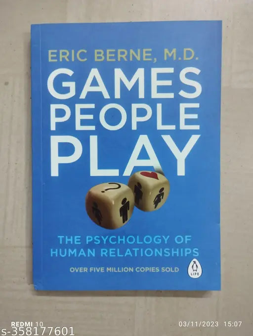 Game People Play (The Psychology Of Human Relationships) (English Paperback Eric Berne)