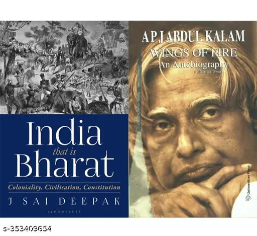 India That Is Bharat + Wings Of Fire An Autobiography (J. Sai Deepak A. P. J. Abdul Kalam)