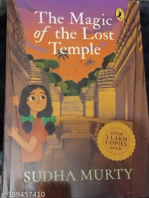 The Magic Of The Lost Temple by Sudha Murty. A series book with The Magic Of The lost Story.