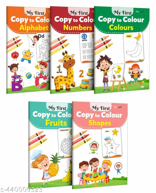 My First Copy to Colour - Alphabet Numbers Colours Fruits and Shapes : Children Copy colouring book Fun colouring book Colouring book for young children - Pack of 5 Copy to Colour Books