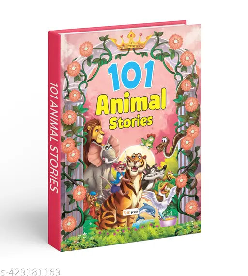 101 Animal Stories (Ages 3-12) (Hardbound) : Todlers story book Kids educational stories Learning adventure stories Story book for young readers