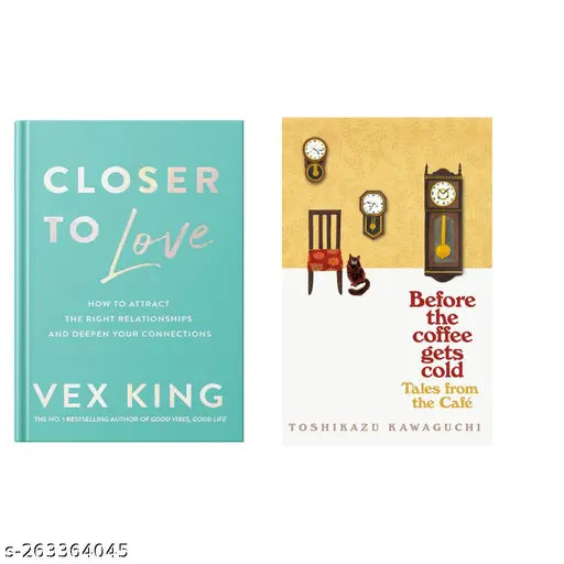 CLOSER TO LOVE BY VEX KING + BEFORE THE COFFEE GETS COLD BY TOSHIKAZU KAWAGUCHI