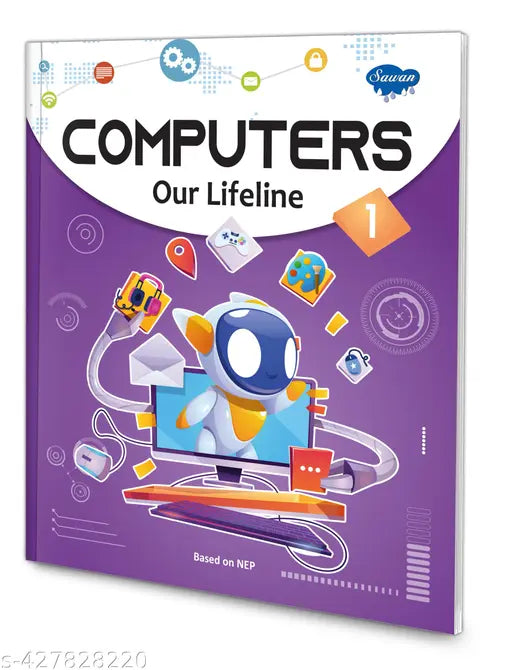 Computers Our Lifeline – 1 book for kids : Computer learning books for kids Kid's computer book Learning book for kids Educational book for kids.