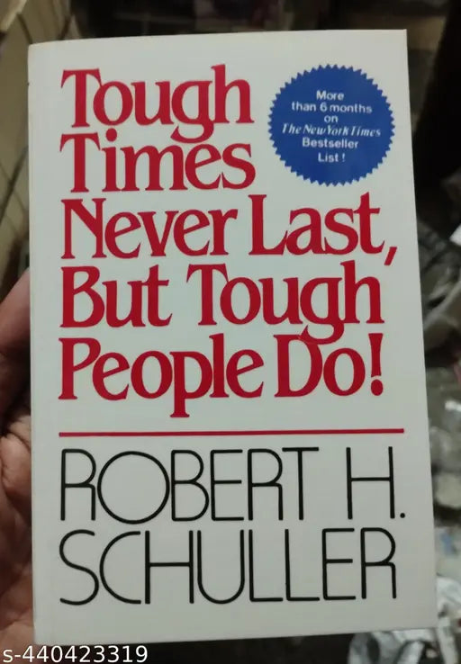 Tough Times Never Last But Tough People Do! (Paperback Robert H. Schuller)