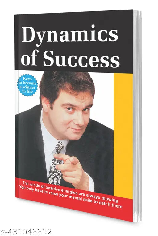 Dynamics of Success : Success principles Book Best learning Book Motivation and Inspiration Book -