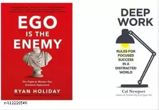 Ego Is The Enemy + Deep Work: Rules For Focused Success In A Distracted World (Set Of 2 Books) (Paperback Ryan Holiday Cal Newport)