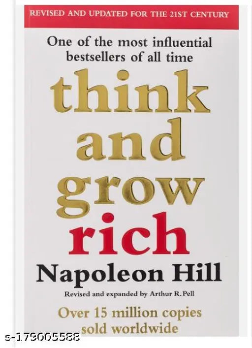 THINK AND GROW RICH BY NAPOLEON HILL. BEST AT ITS THOUGHT AND HELP TO BUILD YOURSELF. BOOK THAT HELP YOU TO THINK.