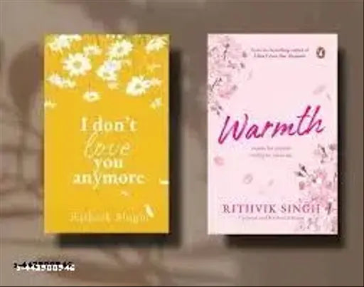 : I Dont Love You Anymore And Warmth Combo Set Best Quality Book For Lovers (Paperback Rithvik Singh)