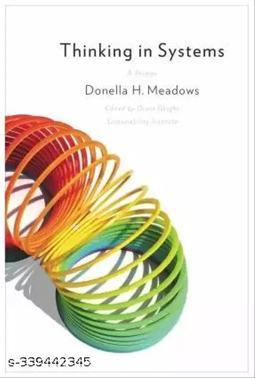 Thinking In Systems First Printing Edition (English Paperback Meadows Donella) (Paperback Meadows Donella)