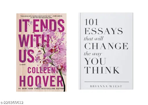 IT END WITH US BY COLLEEN HOOVER + 101 ESSAYS THAT WILL CHANGE THE WAY YOU THINK BY BRIANNA WIEST