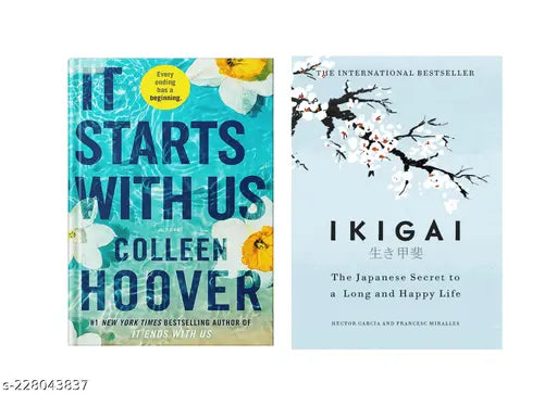 IT STARTS WITH US BY COLLEEN HOOVER +IKIGAI BY HECTOR GARCIA