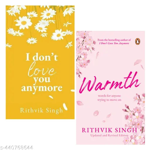 Combo of Warmth And I Don't Love You Anymore: Moving On and Living Your Best Life - National Bestseller by Rithvik Singh