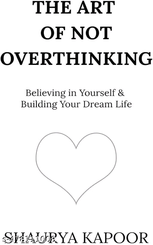 #000 Combo of 3 Books: I Don't Love You Anymore : Moving On and Living Your Best Life , Warmth And The Art of Not Overthinking : Believing in Yourself and Building Your Dream Life