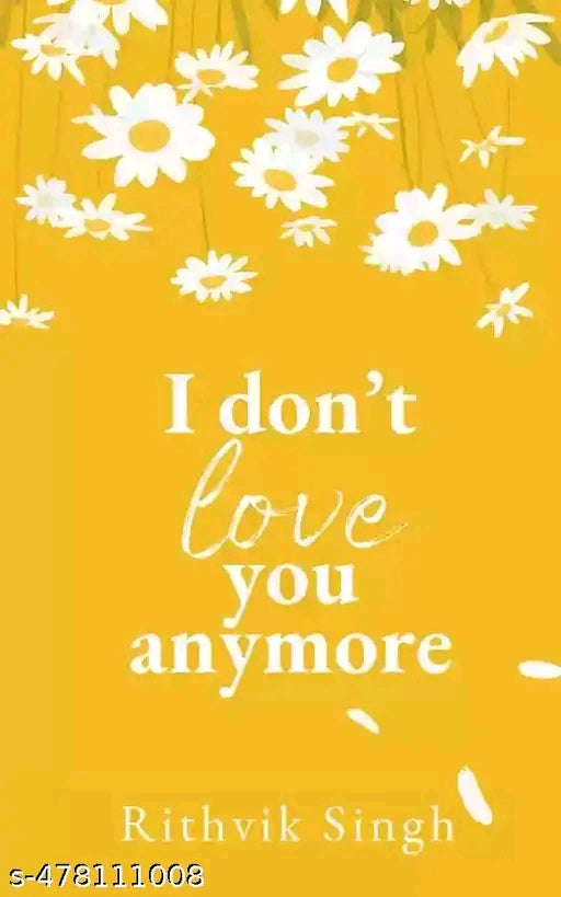 #000 Combo of 3 Books: I Don't Love You Anymore : Moving On and Living Your Best Life , Warmth And The Art of Not Overthinking : Believing in Yourself and Building Your Dream Life