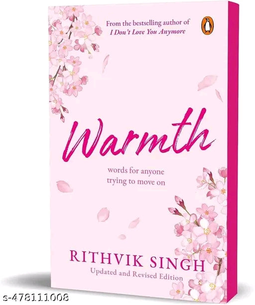 #000 Combo of 3 Books: I Don't Love You Anymore : Moving On and Living Your Best Life , Warmth And The Art of Not Overthinking : Believing in Yourself and Building Your Dream Life