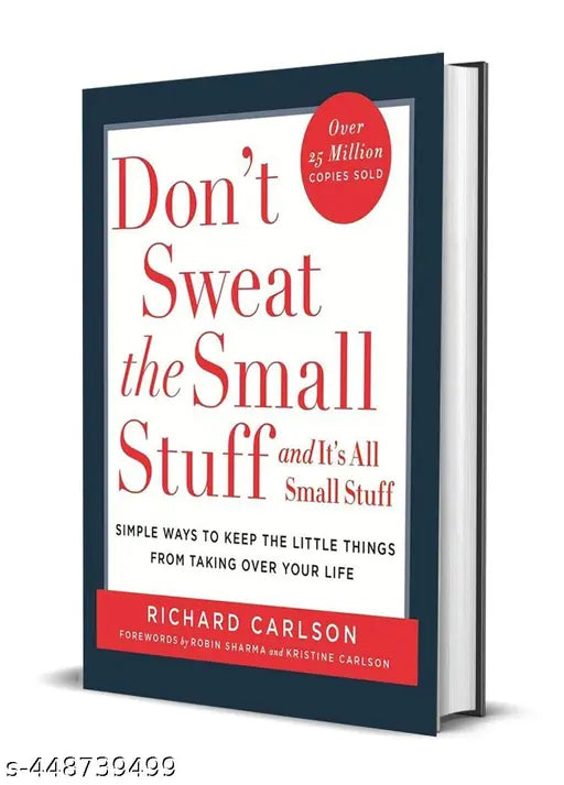 DON'T SWEAT THE SMALL STUFF new Edition Self Help