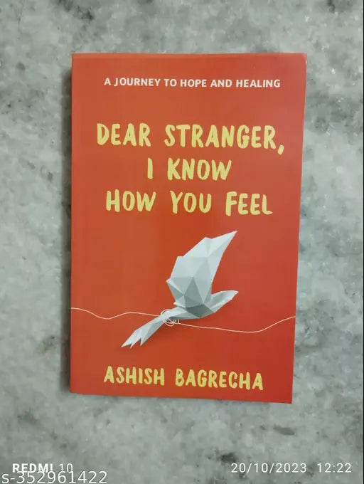 Dear Stranger I Know How You Feel (English Paperback Ashish Bagrecha)
