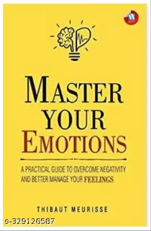 Master Your Emotions (Paperback Thibaut Meurisse)