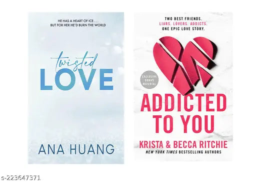 TWISTED LOVE BY ANA HUANG + ADDICTED TO YOU KRISTA RITCHIE
