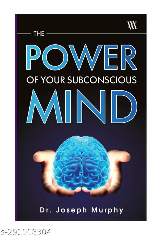 The Power of Your Subconscious Mind