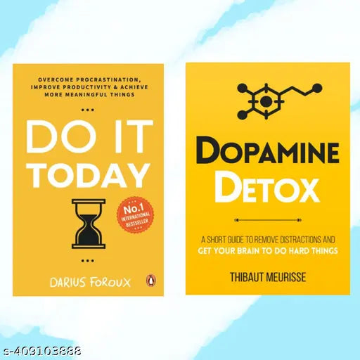 Dopamine + Do It Today