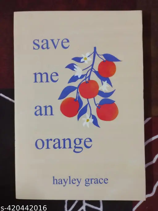 Save Me An Orange (English Paperback Hayley Grace)