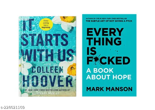 IT STARTS WITH US BY COLLEEN HOOVER +EVERY THING IS FUCKED BY MARK MANSON