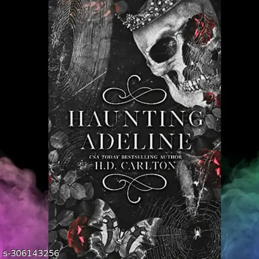 HAUNTING ADELINE BY Book by H. D. Carlton. CREEPY AND SPICY ROMANCE NOVEL AND FICTION + THRILLER NOVEL. HAVE YOUR THRILL! BOOK NO.1 OF HD BOOK SERIES.