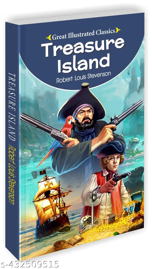 Treasure Island : Educational book for children Kid's novels book Early learning book for kids - All Time Great Classics Novels