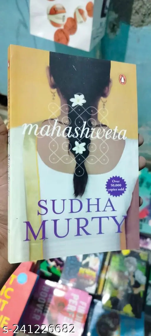 SUDHA MURTI . MAHASWETA