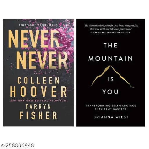 NEVER NEVER BY COLLEEN HOOVER + THE MOUNTAIN IS YOU BY BRIANNA WIEST
