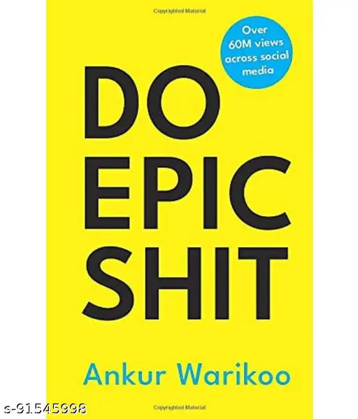 DO EPIC SHIT by Ankur Warikoo