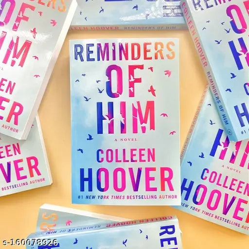 REMINDERS OF HIM BY COLLEEN HOOVER
