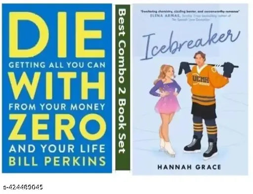 Best Combo Of 2 Book Set :- Die With Zero + Icebreaker (English Paperback Bill Perkins Hannah Grace)