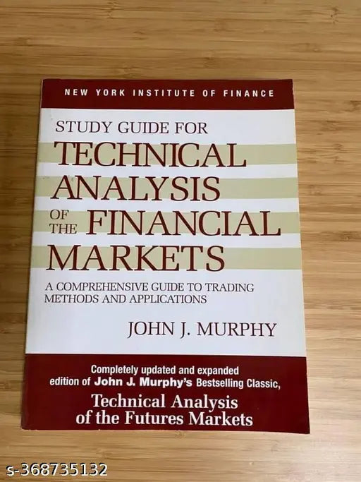 study Guaid for Technical Analysis Financial Mar Paperback – 1 January 1999 by John J. Murphy (Author)