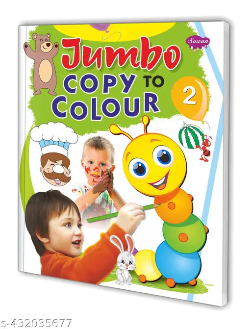 Jumbo Copy to Colour–2 book for kids : Colouring book for kids Copy to colour book for kids Educational colouring book for kids.