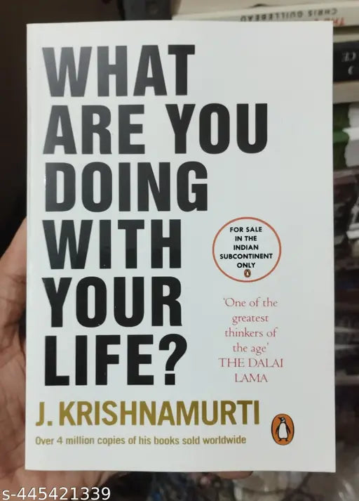 What Are You Doing With Your Life? (English Paperback J. Krishnamurti )