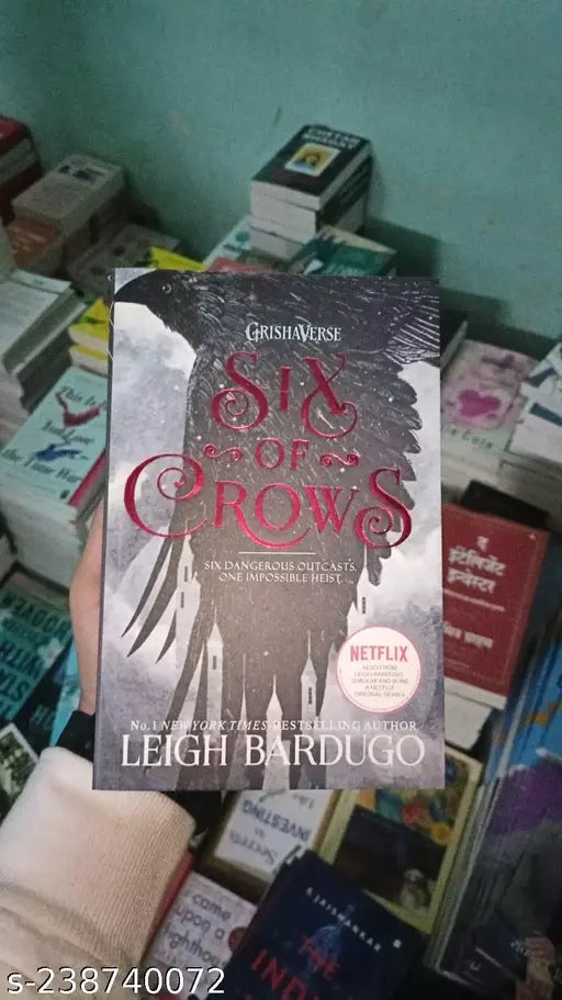 SIX OF CROWES BY LEIGHT BARDUGO