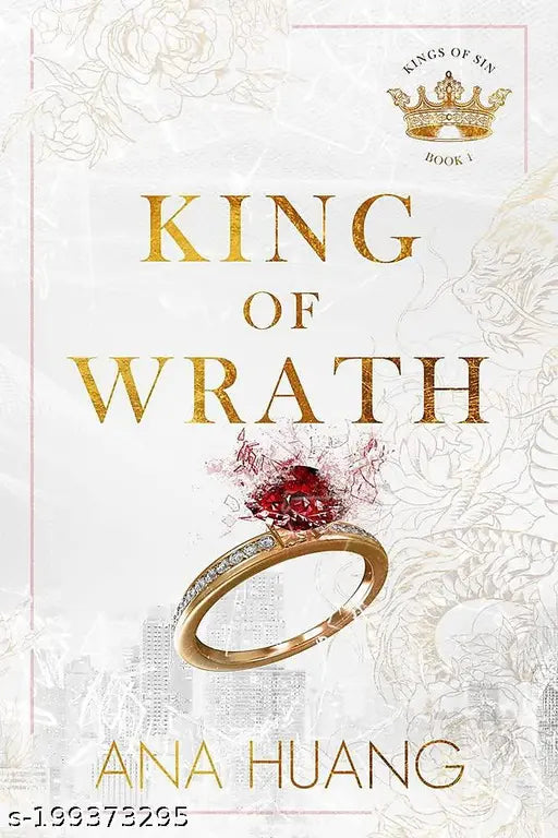 KING OF WRATH BY ANA HUANG