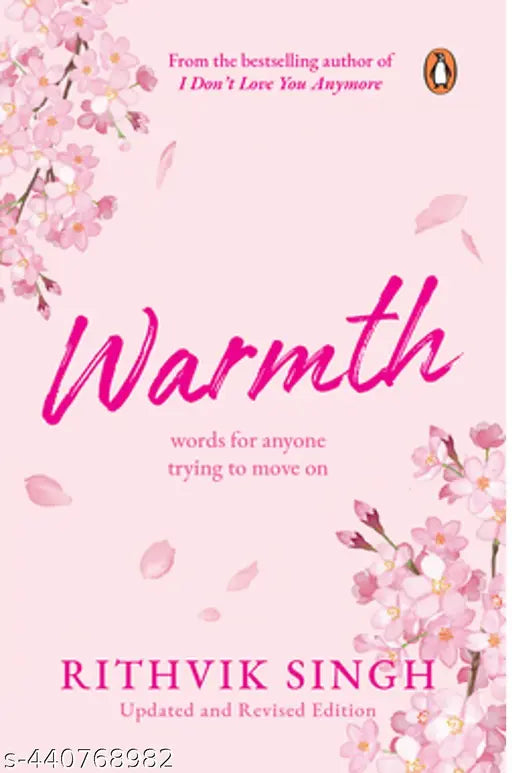 WARMTH by Rithvik Singh
