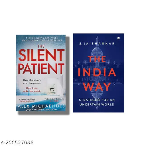 SILENT PATIENT BY ALEX MICHAELIDES + THE INDIA WAY BY S. JAISHANKAR