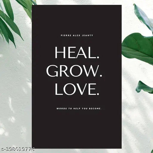 Heal . Grow . Love