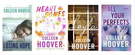 Colleen Hoover + Losing Hope + Heart Bones + Layla + All Your Perfects