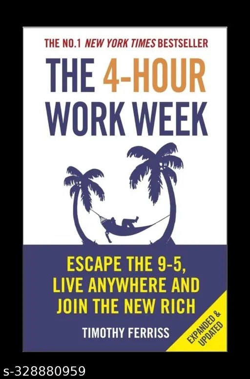 THE 4-HOUR WORK WEEK