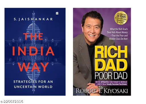 RICH DAD POOR DAD BY ROBERT KIYOSAKI + THE INDIA WAY BY S. JAISHANKAR