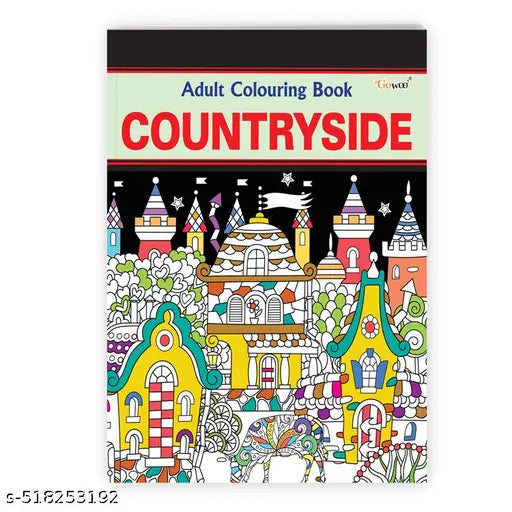 Countryside - Adult Colouring Book : Relaxing Art Coloring Book Mindful coloring pages Creative coloring book for stress relief