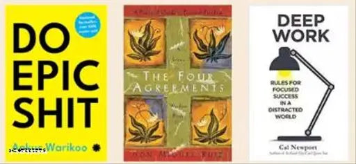 The Four Agreements: A Practical Guide To Personal (Paperback Jr. Ruiz Don Miguel) + Deep Work: Rules For Focused Success In A Distracted World (English Paperback Cal Newport) + Do Epic Shit (English Paperback Warikoo Ankur)
