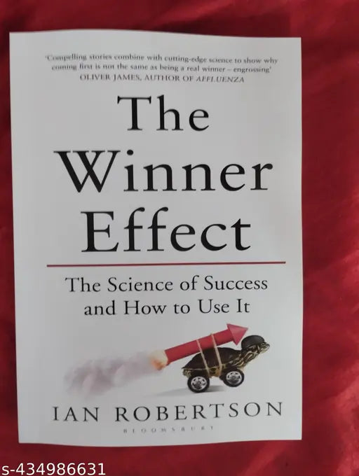 The Winner Effect :- The Science Of Success And How To Use It (English Paperback Ian Robertson)