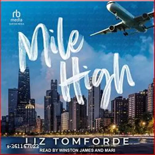 Mile High: Windy City Series Book 1